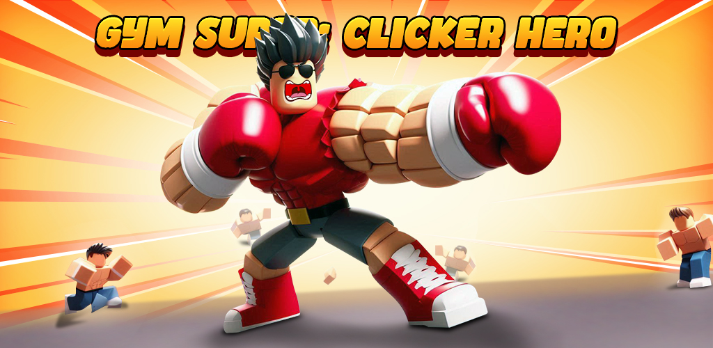 Gym Super: Clicker Hero